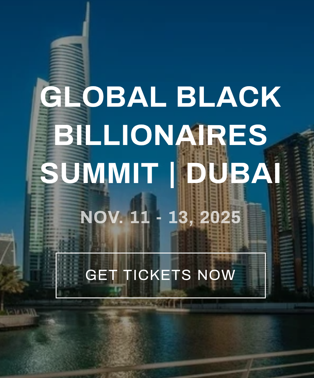VIP Lounge Tickets | Global Black Billionaires Summit | Dubai 2025